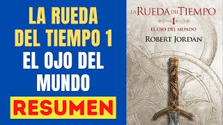 📘 LA RUEDA DEL TIEMPO 1 El Ojo del Mundo Resumen Audiolibro 🎧 [upl. by Enak794]