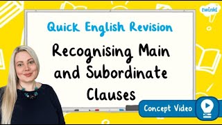 How Do You Recognise Main and Subordinate Clauses  KS2 English Concept for Kids [upl. by Tifanie]