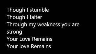 The Brilliance  Your Love Remains w lyrics [upl. by Cosme]