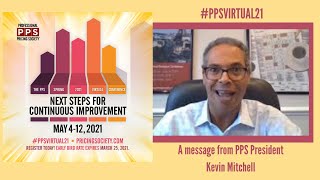 PPS President Kevin Mitchell Announces The Spring Virtual Conference Event PPSVirtual21 [upl. by Bully]