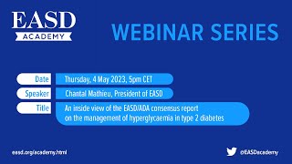 4th EASD ECA Webinar The EASDADA consensus report on the management of hyperglycaemia in T2D [upl. by Kidd718]