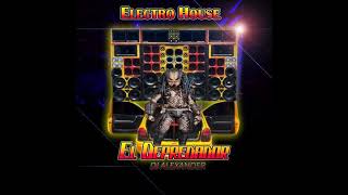 Electro El Depredador Car Audio Dj Alexander StarMusic [upl. by Edahs]