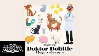 12 Doktor Dolittle i jego zwierzęta Medycyna i czarnoksięstwo  Audiobook PL [upl. by Lipps]