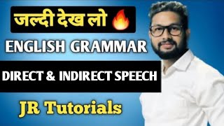 English Grammar Revision Series  Direct amp Indirect Speech  JR Tutorials [upl. by Eidua]