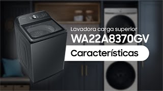 Lavadora Samsung WA22A8370GV  Características [upl. by Aifas]