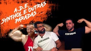 ADE Synthol e outras paradas [upl. by Karolina626]