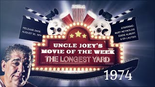 Movie of the Week with JOEY DIAZ  The Longest Yard 1974 [upl. by Ara]