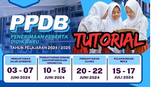 TUTORIAL PPDB ONLINE tingkat SD TAHUN 20242025 [upl. by Helaine710]