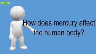 How Does Mercury Affect The Human Body [upl. by Roel115]