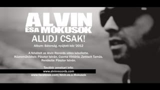 ALVIN ÉS A MÓKUSOK • ALUDJ CSAK • OFFICIAL VIDEO • 2013 [upl. by Enilehcim458]