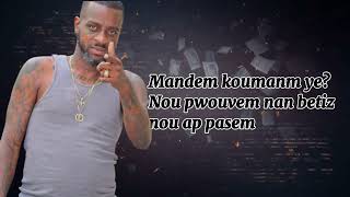 Kouman Mye Fatom ft Master Voix amp Vèvèl  Official video lyrics [upl. by Anaujnas864]