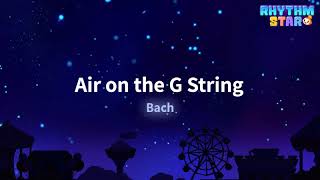 RhythmStar Bach quotAir on the G Stringquot [upl. by Odraccir]