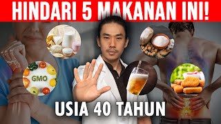 JANGAN MAKAN INI SETELAH USIA 40 [upl. by Ahsemrac277]