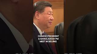 Chinese President Xi Jinping Meets Bangladeshi PM Sheikh Hasina  Subscribe to Firstpost [upl. by Maris]