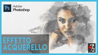 Adobe Photoshop CC  Tutorial Effetto Acquerello download pennelli gratis ITA Studio72 [upl. by Akialam]