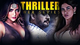 Top 5 Mx Player Thriller Web Series Part 2 l UNIC Review [upl. by Niliram]