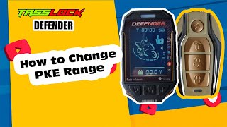 How to change PKE Range  Tasslock Defender [upl. by Ardnic]