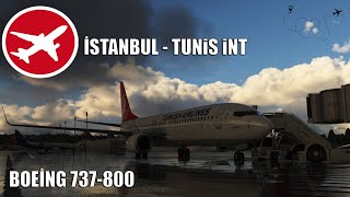 🔴⚪Turkish Airlines  Flight TK9002  LTFMDTTA  İSTANBUL  TUNiS iNT  Boeing 737800 I [upl. by Eytteb944]