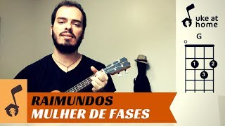 Raimundos  Mulher De Fases  Ukulele tutorial [upl. by Elockcin]