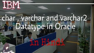 char  varchar and varchar2 Data Type in Oracle in Hindi class 8  difference between them [upl. by Osgood]