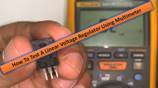 How To Test A linear Voltage Regulator Using Multimeter Explained 7805 7806 7809 7812 7815 [upl. by Engapmahc88]