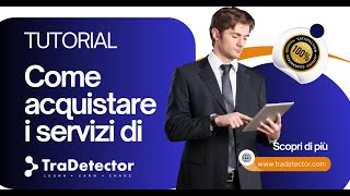 Come acquistare i servizi di TraDetector [upl. by Airdnaxila]