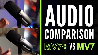 Shure MV7 Plus vs MV7  Mic Audio Comparison [upl. by Kato]