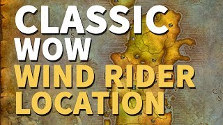 Moonglade Wind Rider Flight Master Location WoW Classic Horde [upl. by Twedy]