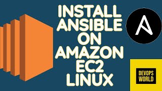 Quickly Install amp Configure Ansible on Amazon EC2 Linux easily  With Installation Tips [upl. by Donnie]