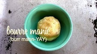 How to Make Beurre Manie [upl. by Nev]