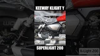 KEEWAY KLIGHT y SUPERLIGHT 200 shorts motos chopper [upl. by Yardna]