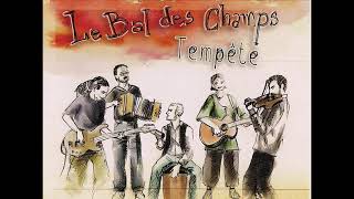 quot Tempête quot par quot Le Bal des Champs quot [upl. by Quinton]