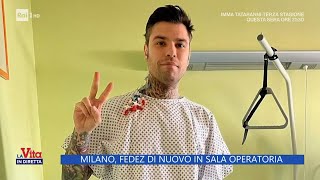 Milano Fedez di nuovo in sala operatoria  La Vita in diretta  02102023 [upl. by Charteris610]