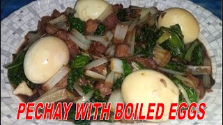 ADOBONG PECHAY WITH EGGS  PECHAY RECIPE  SIMPLENG LUTONGBAHAY [upl. by Feer]