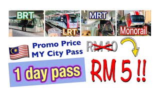 My City Pass promo 1 Day PassRM 5  格安！125円でKL市内終日乗り放題 [upl. by Nittirb]