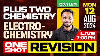 Plus Two Chemistry  Electrochemistry  One Shot Revision  Xylem Plus Two [upl. by Ellehsat]