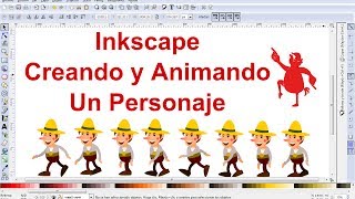 Video Tutorial de Inkscape en Español 9 Dibujar y animar un personaje [upl. by Marcel580]