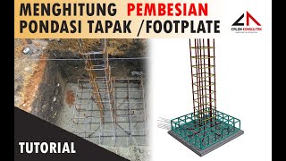 MENGHITUNG PEMBESIAN PONDASI TAPAKCAKAR AYAMTELAPAK  FOOTPLATE DENGAN SIMPEL [upl. by Nappy]