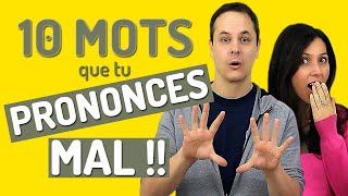 Prononciation Française 10 MOTS DIFFICILES À PRONONCER en français 😖 [upl. by Kcorb978]