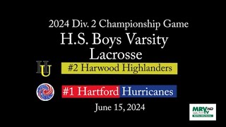 Vermont HS Boys Lacrosse Div2 Championship [upl. by Octave]