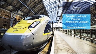 SMOOTH  Eurostar  London to Amsterdam Centraal  Standard Premier  e320 [upl. by Gaudet]