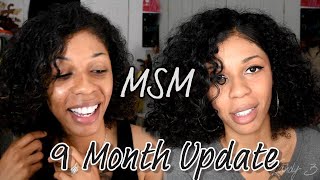 MSM 9 MONTH UPDATE  Realistic amp HONEST Update on How Much My Hair Has Grown [upl. by Anirol]