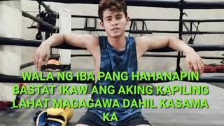 DAHIL SAYO lyrics Iñigo Pascual [upl. by Irtimd]