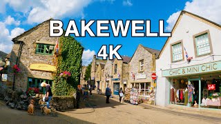 Bakewell  Peak District  Walk  4K [upl. by Ttenneb]