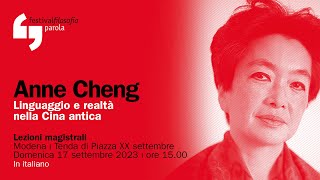 Anne Cheng  Linguaggio e realtà nella Cina antica  festivalfilosofia 2023 [upl. by Carr]