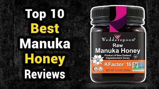 Top 10 Best Manuka Honey Reviews 2022 [upl. by Westfahl290]