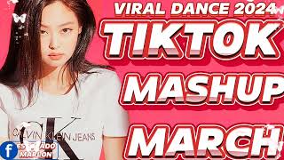 TIKTOK MASHUP MARCH 2024 PHILIPPINE 🇵🇭 [upl. by Sudhir199]