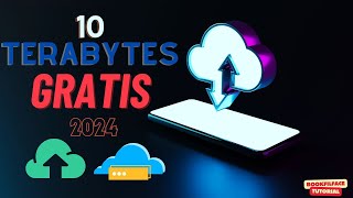 ☁️10 TERABYTES GRATIS 2024✨Almacenamiento Ilimitado🚀 [upl. by Stedt]