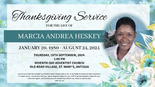 Service Of Thanksgiving For The Life Of Marcia Andrea Heskey  The Old Road SDA Church 19092024 [upl. by Nawuj948]