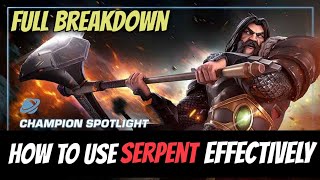 How to use Serpent effectively Full breakdown  Marvel Contest of Champions [upl. by Emmons54]